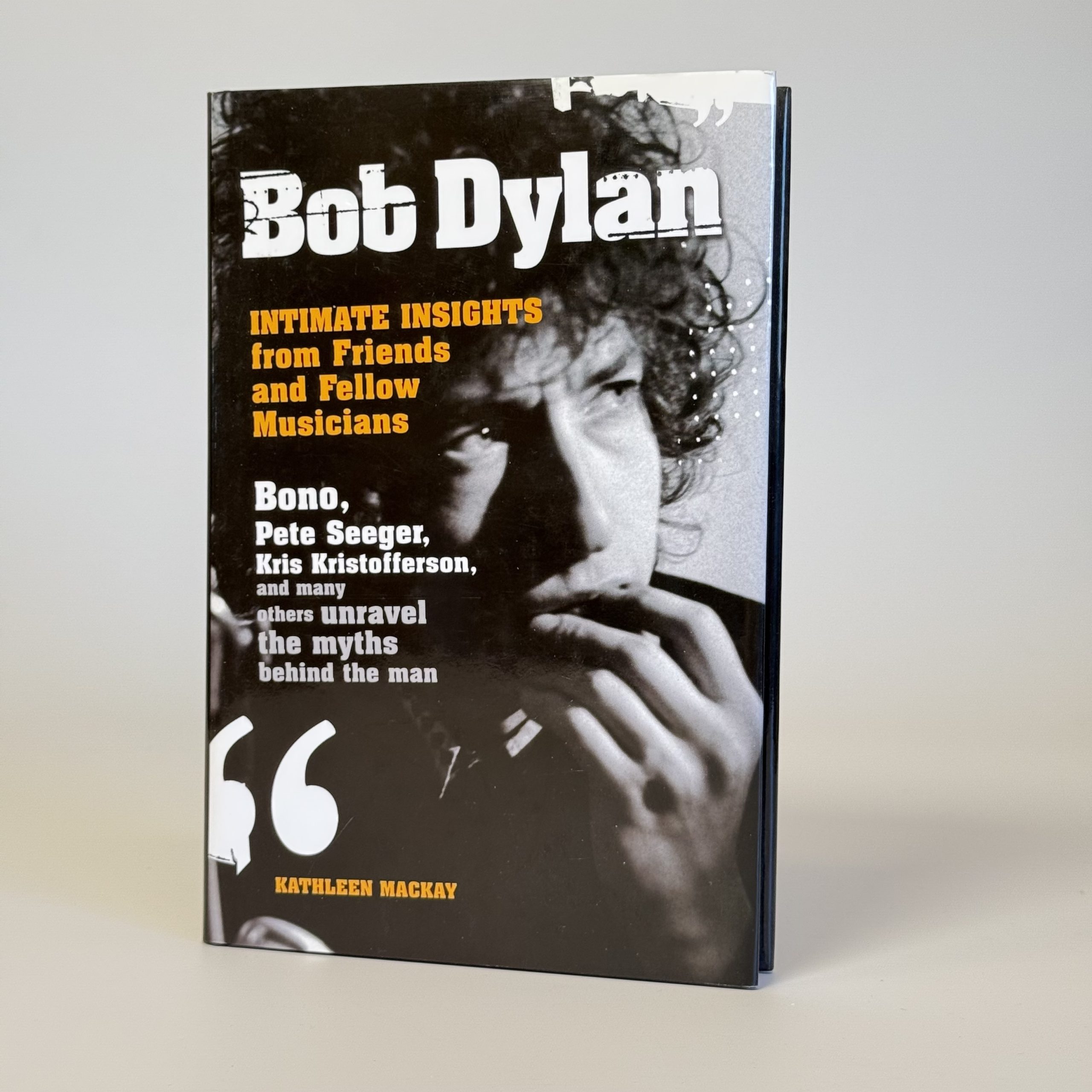 Bo BOB DYLAN, INTIMATE INSIGHTS FROM FRIENDS AND FELLOW MUSICIANS (TWEEDEHANDS) - Afbeelding 1