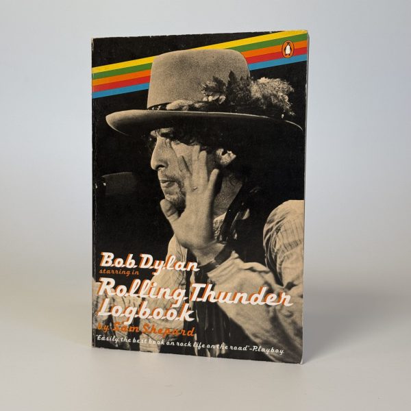 BOB DYLAN, STARRING IN ROLLING THUNDER LOGBOOK (TWEEDEHANDS)