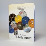 'N HELE KUNST, LEO BOUDEWIJNS (TWEEDEHANDS)