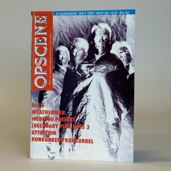 OPSCENE NR. 7  OKT-NOV 1988 - WEDDING PRESENT & LEGENDARY PINK DOTS EDITIE