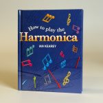 HOW TO PLAY THE HARMONICA, IAN KEAREY (TWEEDEHANDS)