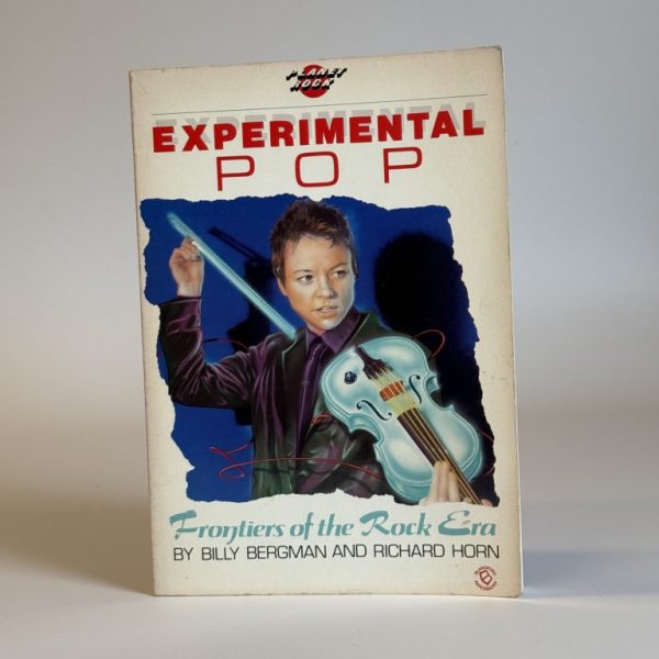 EXPERIMENTAL POP, FRONTIERS OF THE ROCK ERA (TWEEDEHANDS)