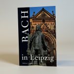 BACH IN LEIPZIG,EDITION LEIPZIG (TWEEDEHANDS)