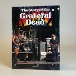 THE STORY OF THE GRATEFUL DEAD, ADRIAN HALL (TWEEDEHANDS)